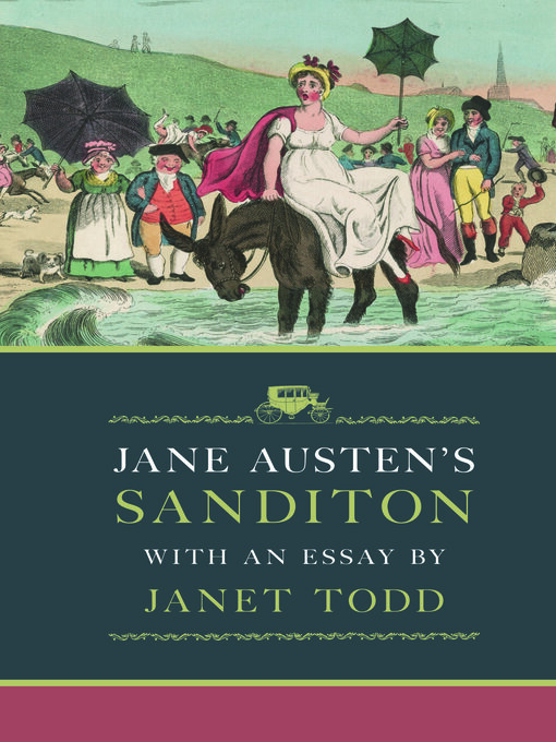 Title details for Jane Austen's Sanditon by Janet Todd - Available